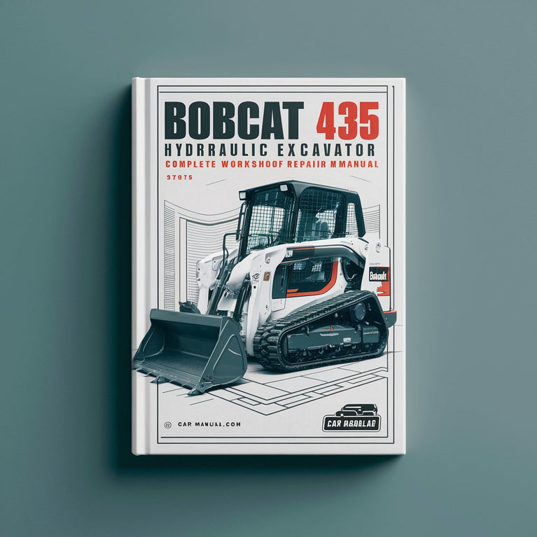 Bobcat 435 Hydraulic Excavator Complete Workshop Service Repair Manual