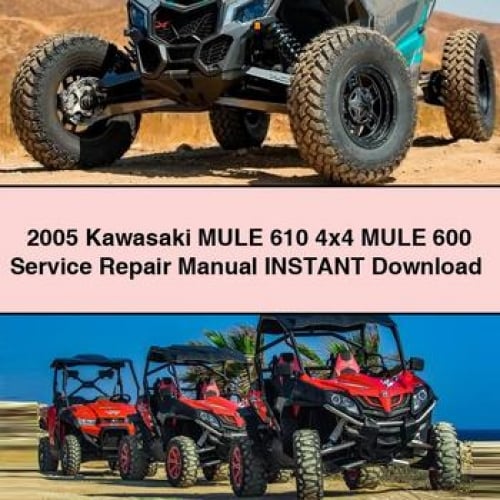 Kawasaki Mule 610/600 4x4 Service Repair Manual (Instant Download)