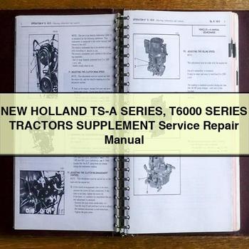 Manual de servicio y reparación de tractores New Holland Serie TS-A Serie T6000 SUPLEMENTO