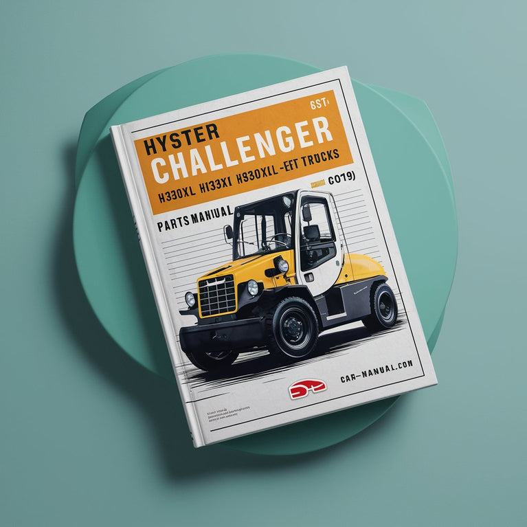 Hyster Challenger H300XL H330XL H360XL H330XL-EC H360XL-EC (C019) Forklift Trucks Parts Manual