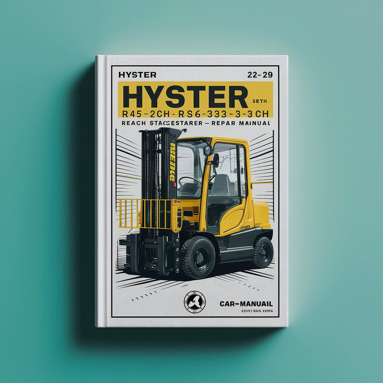 Hyster R45-27IH RS45-30CH RS46-30IH RS46-33CH RS46-33IH RS46-36CH (A222) Reach Stacker Service Repair Manual