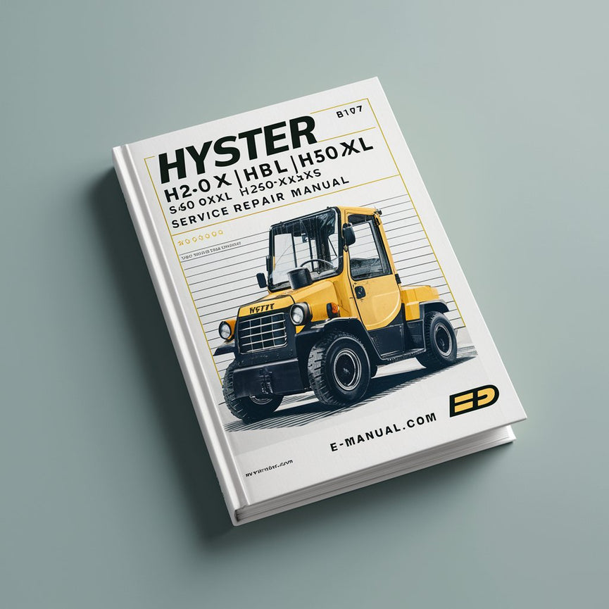 Hyster H2.00XL (H40XL) H2.50XL (H50XL) H3.00 (H60XL) [B177] Forklift Trucks Service Repair Manual