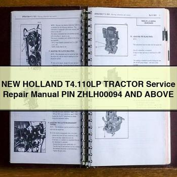 New Holland T4.110LP Tractor Service Repair Manual PIN ZHLH00094 And Above