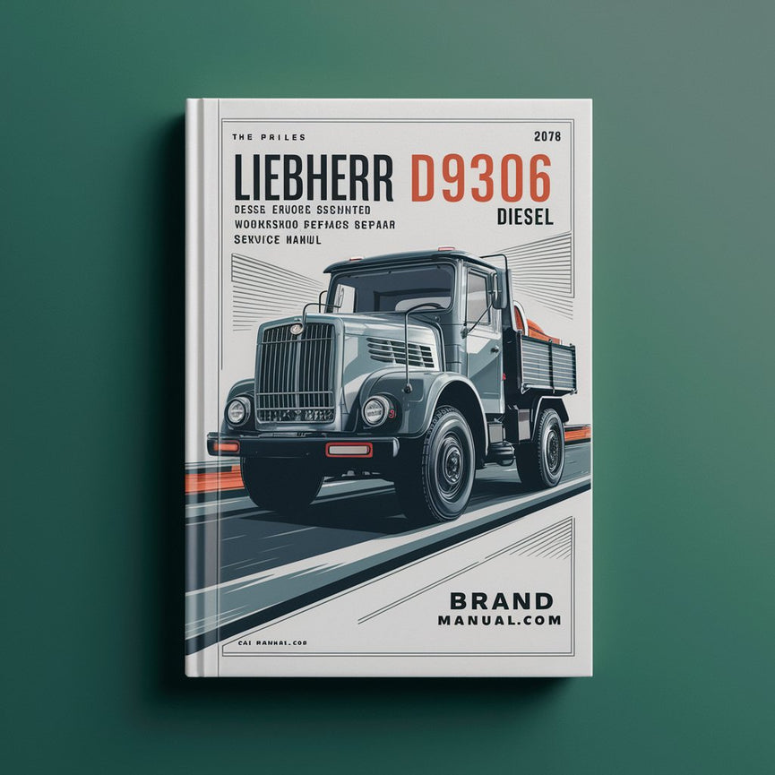 Liebherr D9306 Diesel Engine Workshop Repair Service Manual