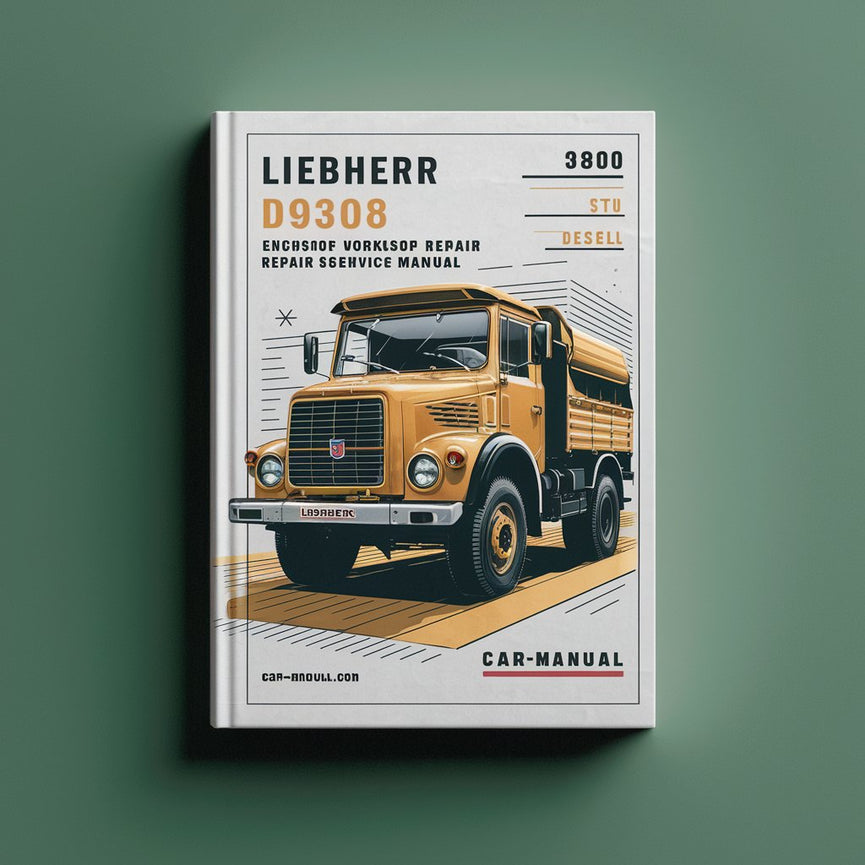 Liebherr D9308 Diesel Engine Workshop Repair Service Manual