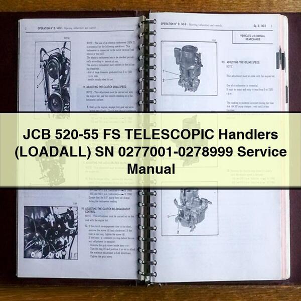 Manual de servicio de manipuladores telescópicos JCB 520-55 FS (LOADALL) SN 0277001-0278999