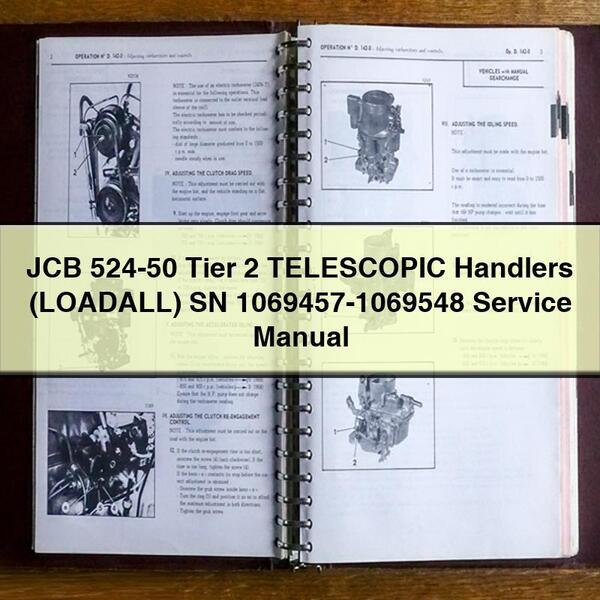 JCB 524-50 Tier 2 TELESCOPIC Handlers (LOADALL) SN 1069457-1069548 Service Repair Manual