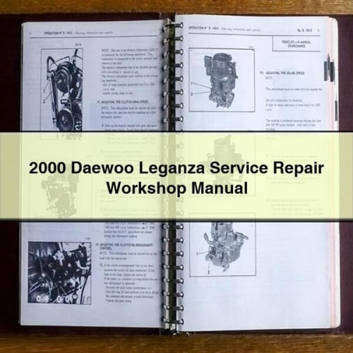 Manuel d'atelier de réparation et d'entretien Daewoo Leganza 2000