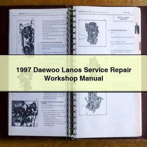 1997 Daewoo Lanos Service Repair Workshop Manual Download PDF