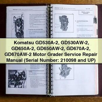 Manual de servicio y reparación de motoniveladoras Komatsu GD530A-2 GD530AW-2 GD650A-2 GD650AW-2 GD670A-2 GD670AW-2 (número de serie: 210098 y posteriores)