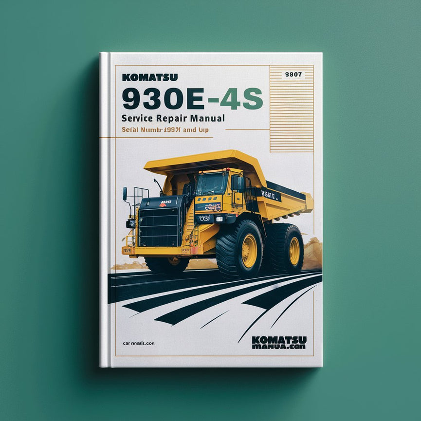 Komatsu 930E-4SE Dump Truck Service Repair Manual (Serial Number: A30587 and UP)