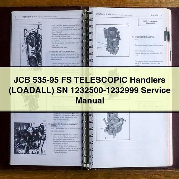 JCB 535-95 FS TELESCOPIC Handlers (LOADALL) SN 1232500-1232999 Service Repair Manual