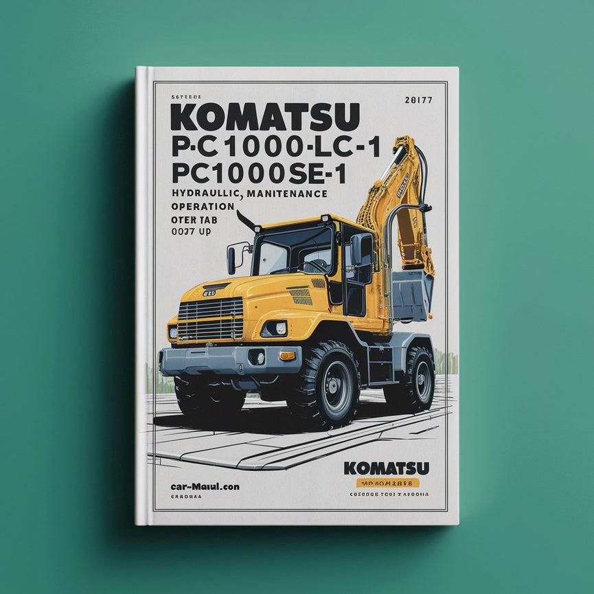 Komatsu PC1000-1 PC1000LC-1 PC1000SE-1 Hydraulic Excavator Operation & Maintenance Manual (Serial Number: 10377 and up)