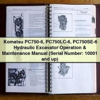 Manuel d'utilisation et d'entretien de la pelle hydraulique Komatsu PC750-6 PC750LC-6 PC750SE-6 (numéro de série : 10001 et plus)