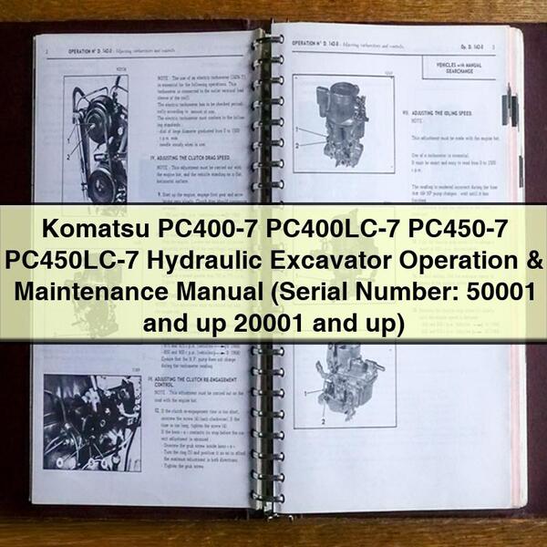 Manual de operación y mantenimiento de la excavadora hidráulica Komatsu PC400-7 PC400LC-7 PC450-7 PC450LC-7 (número de serie: 50001 y posteriores 20001 y posteriores)