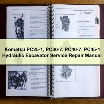 Manuel de réparation et d'entretien de la pelle hydraulique Komatsu PC25-1 PC30-7 PC40-7 PC45-1