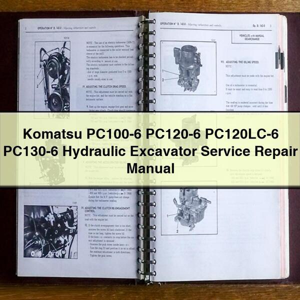 Manual de servicio y reparación de excavadoras hidráulicas Komatsu PC100-6 PC120-6 PC120LC-6 PC130-6