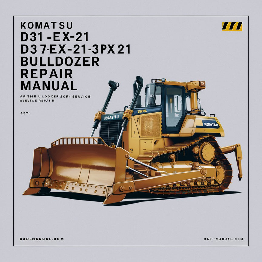 Manuel de réparation et d'entretien des bulldozers Komatsu D31EX-21 D31PX-21 D37EX-21 D37PX-21 D39EX-21 D39PX-21