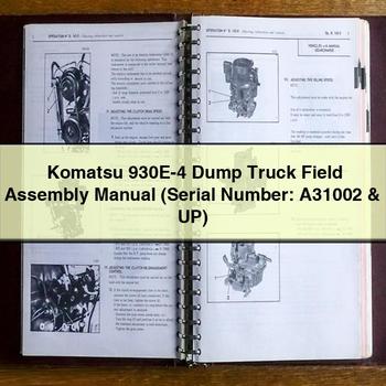 Komatsu 930E-4 Dump Truck Field Assembly Manual (Serial Number: A31002 & UP)