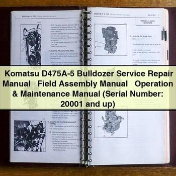 Manuel de réparation et d'entretien du bulldozer Komatsu D475A-5 + Manuel d'assemblage sur le terrain + Manuel d'utilisation et d'entretien (numéro de série : 20001 et plus)