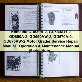 Manuel de réparation et d'utilisation de la niveleuse Komatsu GD530A-2 GD530AW-2 GD650A-2 GD650AW-2 GD670A-2 GD670AW-2 + Manuel d'utilisation et d'entretien (numéro de série : 210098)