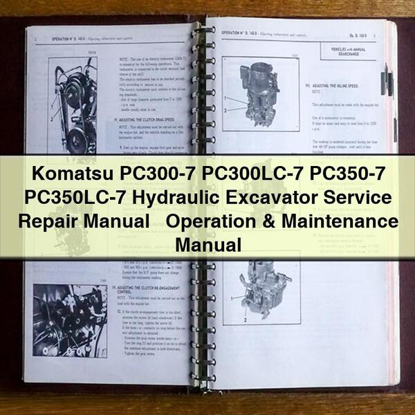 Manual de servicio y reparación de excavadoras hidráulicas Komatsu PC300-7 PC300LC-7 PC350-7 PC350LC-7 + Manual de operación y mantenimiento