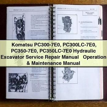 Manuel de réparation et d'utilisation de la pelle hydraulique Komatsu PC300-7E0 PC300LC-7E0 PC350-7E0 PC350LC-7E0 + manuel d'utilisation et d'entretien