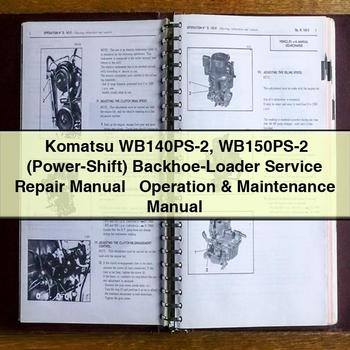 Manual de servicio y reparación de retroexcavadora-cargadora Komatsu WB140PS-2 WB150PS-2 (Power-Shift) + Manual de operación y mantenimiento