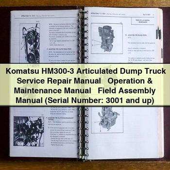 Manual de servicio y reparación del camión volquete articulado Komatsu HM300-3 + Manual de operación y mantenimiento + Manual de ensamblaje en campo (número de serie: 3001 y posteriores)