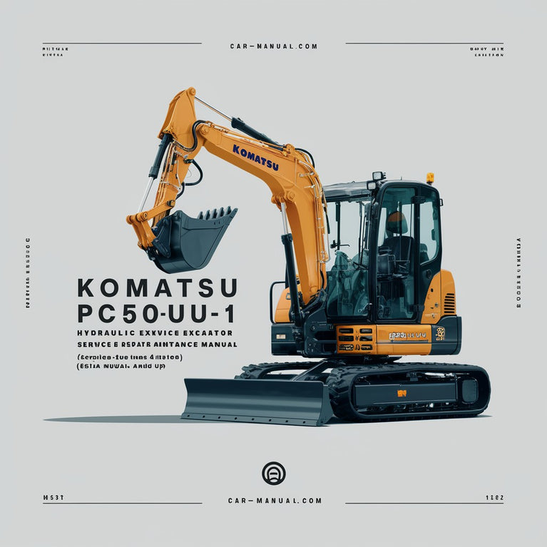 Manual de servicio y reparación de la excavadora hidráulica Komatsu PC50UU-1 + Manual de operación y mantenimiento (número de serie: 1001 y posteriores)