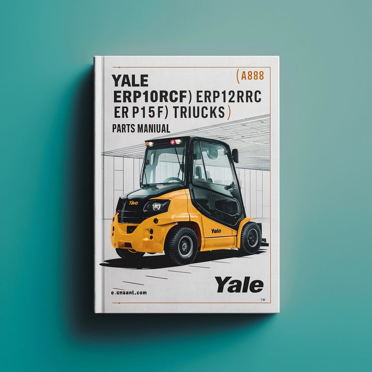 Yale ERP10RCF ERP12RCF ERP15RCF (A888) 3-Wheel Electric Lift Trucks Parts Manual