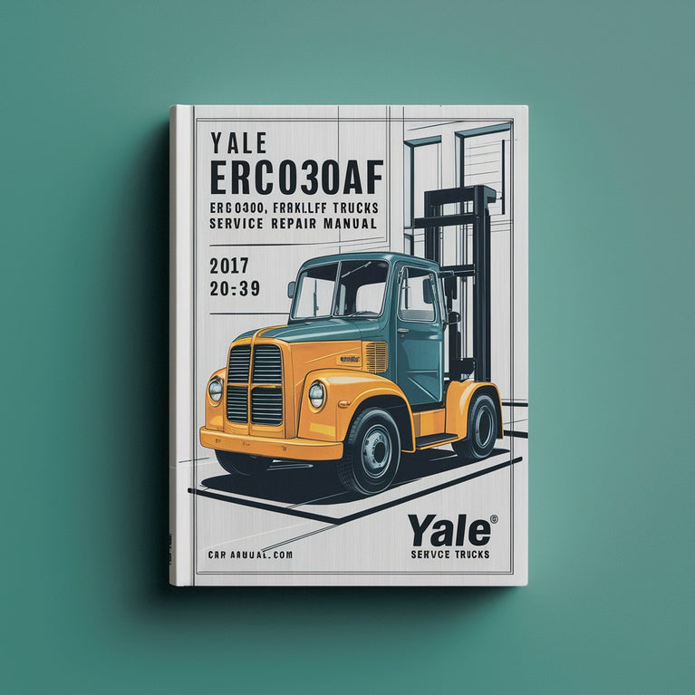 Yale ERC030AF ERC040AF ERP030AF ERP040AF Forklift Trucks Service Repair Manual