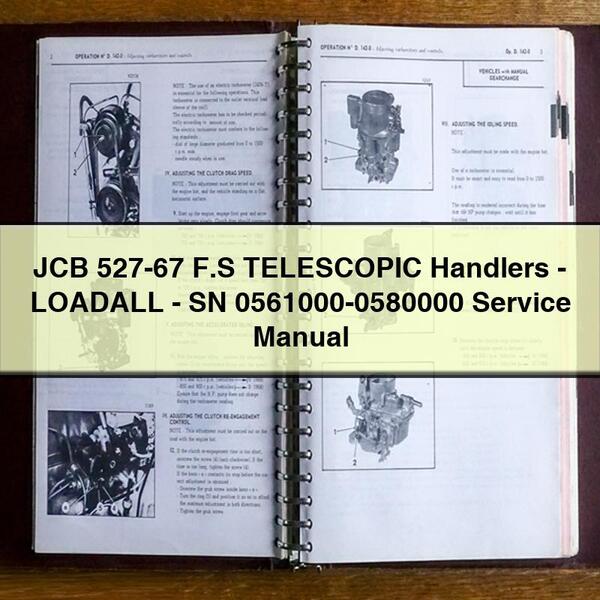 JCB 527-67 F.S TELESCOPIC Handlers-LOADALL-SN 0561000-0580000 Service Repair Manual