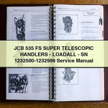 Manual de servicio y reparación de manipuladores telescópicos JCB 535 FS Super LOADALL SN 1232500-1232999