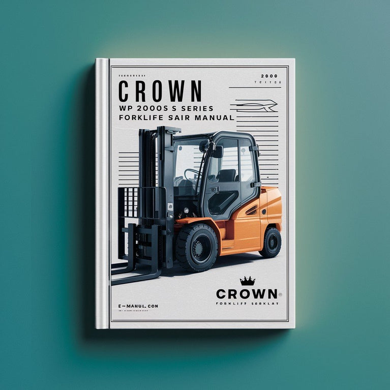 Crown WP2000S Series Forklift Service Manual Download PDF