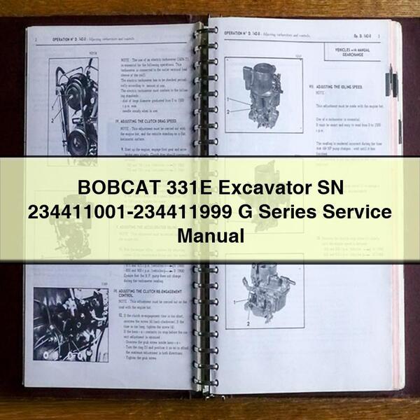 BOBCAT 331E Excavator SN 234411001-234411999 G Series Service Repair Manual