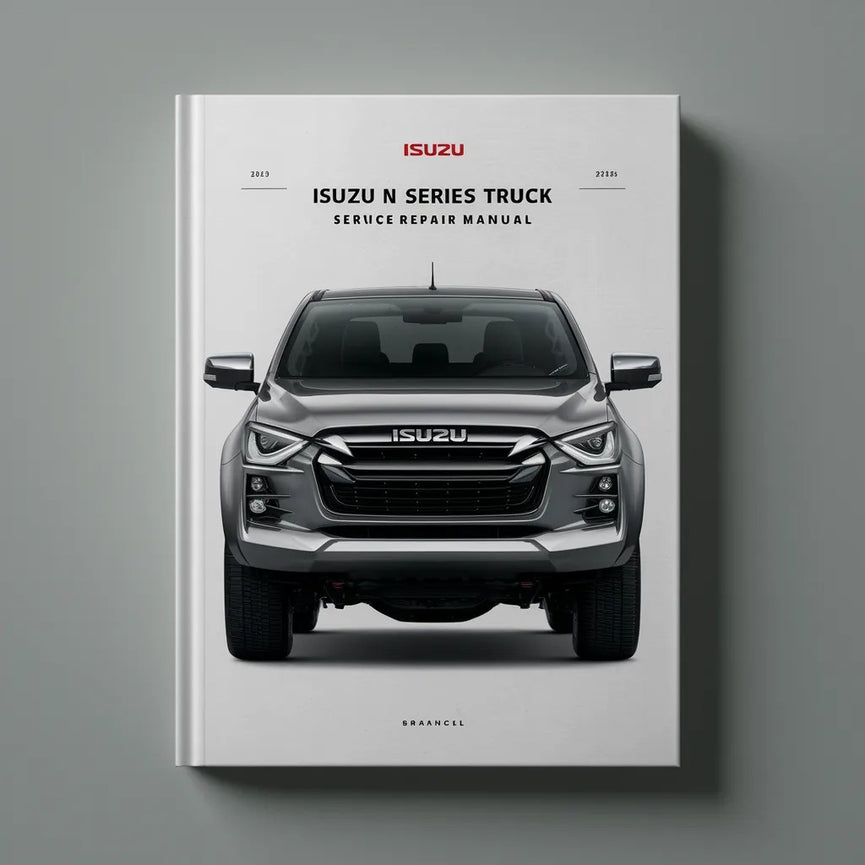 Manual de servicio y reparación de camiones de la serie N de Isuzu