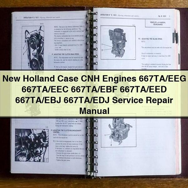 Manual de servicio y reparación de motores New Holland Case CNH 667TA/EEG 667TA/EEC 667TA/EBF 667TA/EED 667TA/EBJ 667TA/EDJ