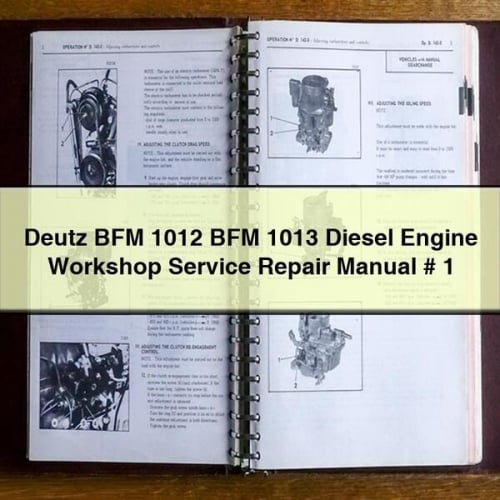 Manuel de réparation et d'entretien du moteur diesel Deutz BFM 1012 BFM 1013 # 1