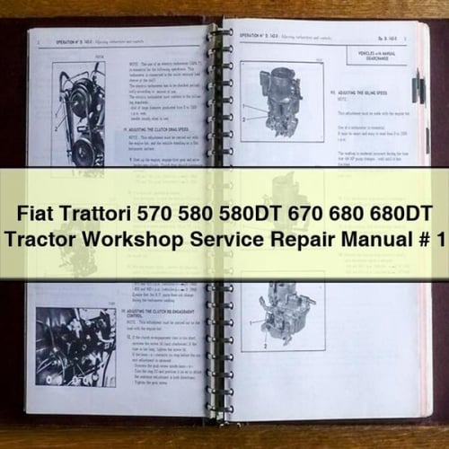 Fiat Trattori 570 580 580DT 670 680 680DT Tractor Workshop Service Repair Manual # 1 Download PDF