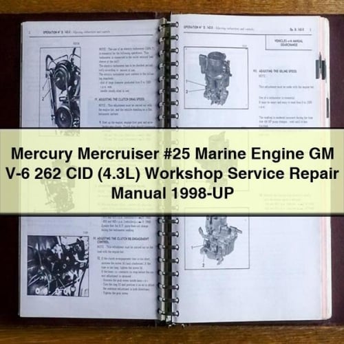 Mercury Mercruiser #25 Marine Engine GM V-6 262 CID (4.3L) Workshop Service Repair Manual 1998-UP PDF Download