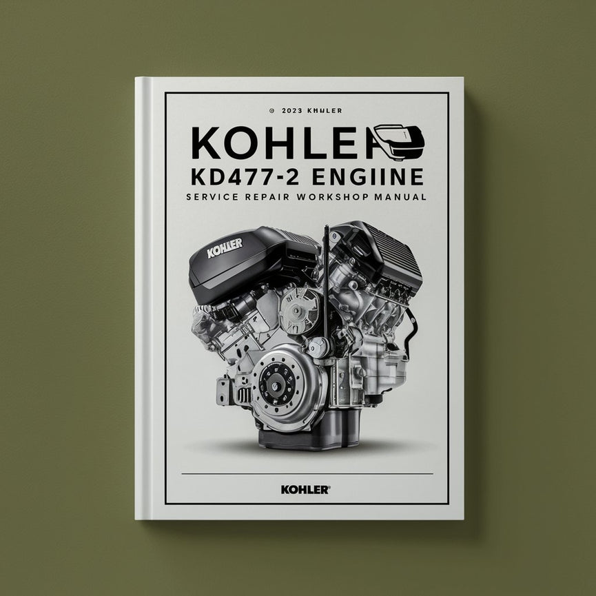 Manuel d'atelier de réparation et d'entretien du moteur Kohler KD477-2