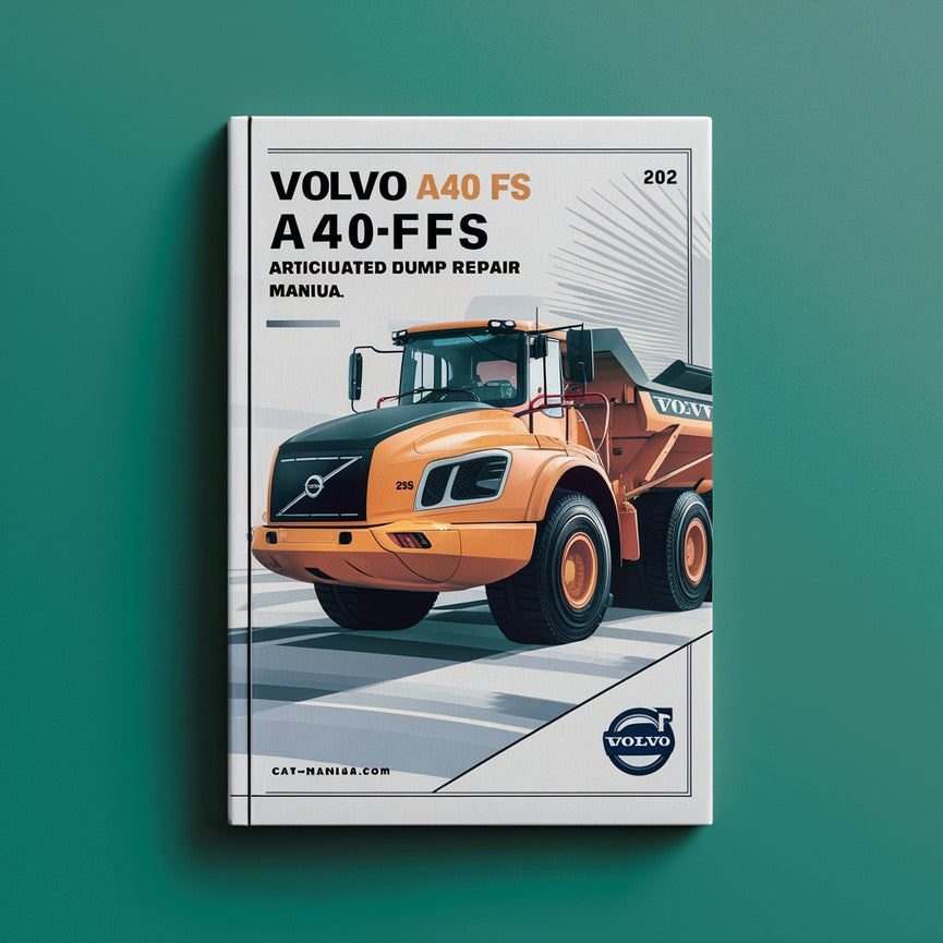 Volvo A40F FS A40FFS Articulated Dump Truck Service Repair Manual Instant Download PDF