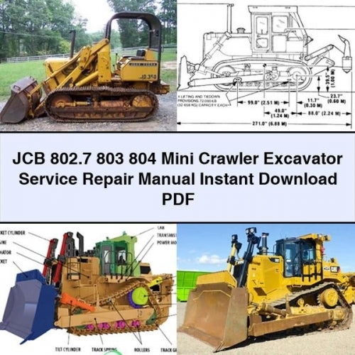 JCB 802.7 803 804 Mini Crawler Excavator Service Repair Manual Instant Download PDF