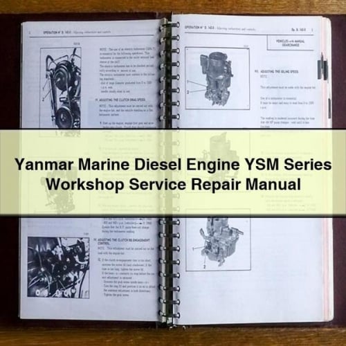 Manuel de réparation et d'entretien des moteurs diesel marins Yanmar série YSM