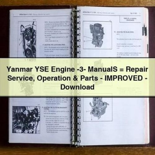 Moteur Yanmar YSE -3- Manuels = Réparation, service, fonctionnement et pièces détachées - PDF amélioré