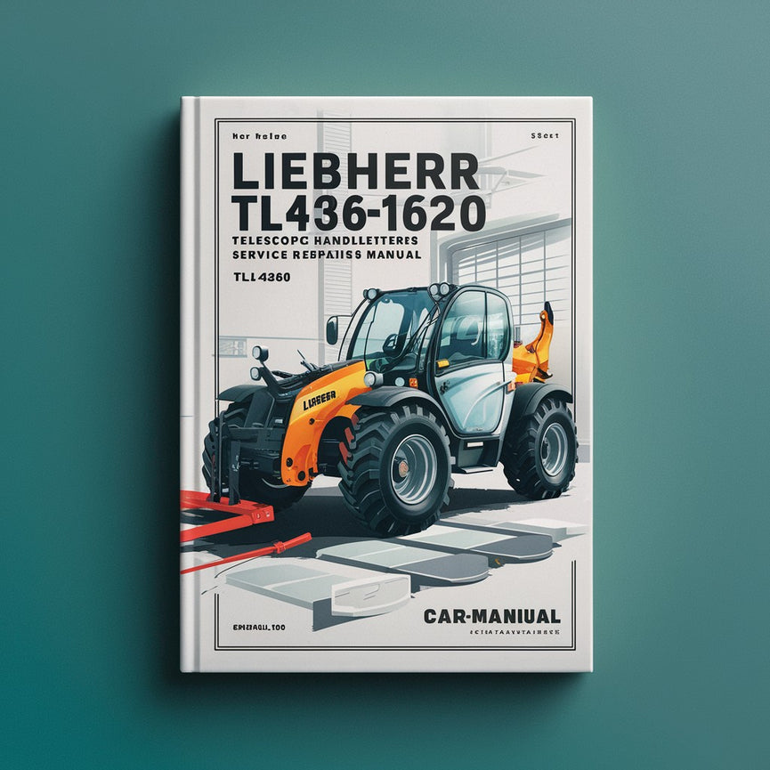 Manual de taller de reparación y mantenimiento de la manipuladora telescópica Liebherr TL436-1620