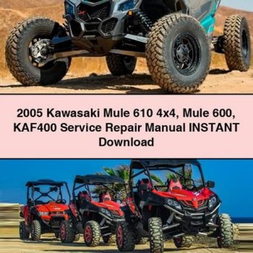 2005 Kawasaki Mule 610 4x4 Mule 600 KAF400 Service Repair Manual Instant Download PDF