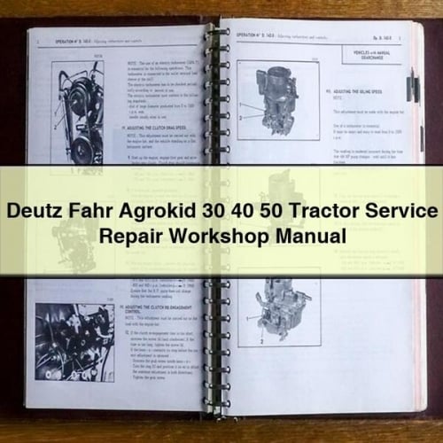 Deutz Fahr Agrokid 30 40 50 Manual de taller de reparación de servicio de tractor