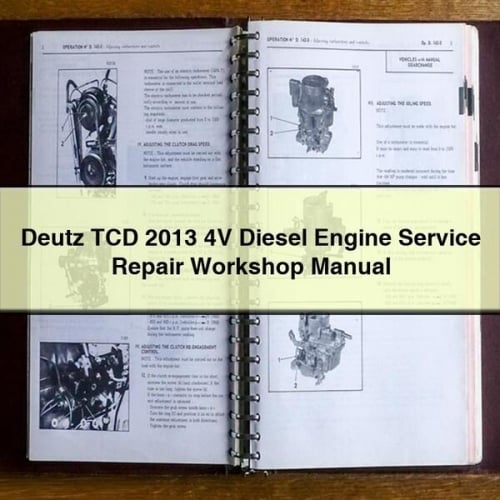 Deutz TCD 2013 4V Diesel Engine Service Repair Workshop Manual Download PDF